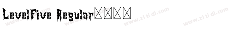 LevelFive Regular字体转换